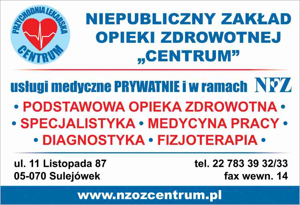 CENTRUM NZOZ - lekarze SULEJÓWEK lekarze SULEJÓWEK